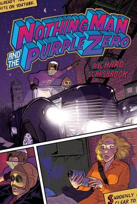 Nothing Man and the Purple Zero book