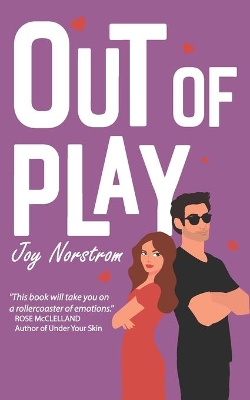 Out of Play by Joy Norstrom