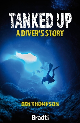 Tanked Up: A Diver's Story book