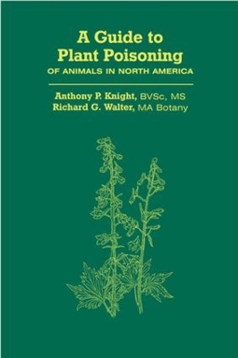 Guide to Plant Poisoning of Animals in North America (Book+CD) book