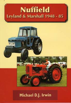 Nuffield, Leyland and Marshall 1948 - 85 book