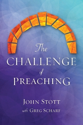 The Challenge of Preaching book