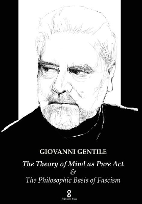 The Theory of Mind as Pure ACT by Giovanni Gentile
