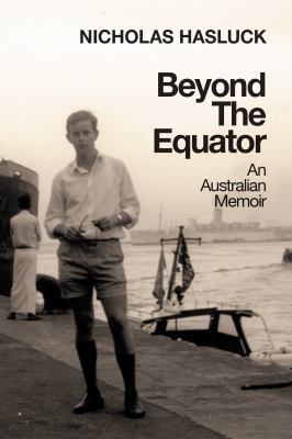 Beyond the Equator: An Australian Memoir book