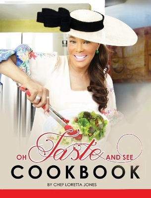 Oh Taste And See Cookbook book