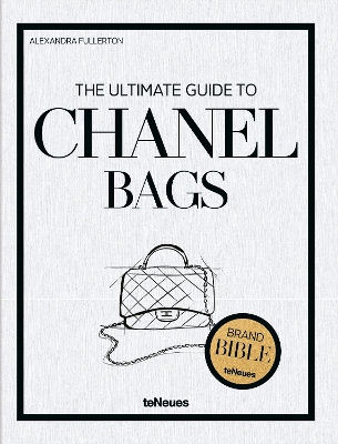The Ultimate Guide to Chanel Bags book