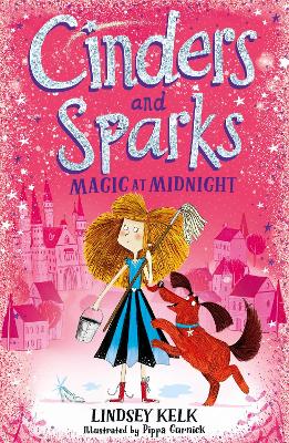 Cinders and Sparks: Magic at Midnight (Cinders and Sparks, Book 1) book