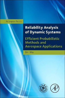 Reliability Analysis of Dynamic Systems: Shanghai Jiao Tong University Press Aerospace Series book