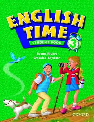 English Time 3: Student Book by Susan Rivers