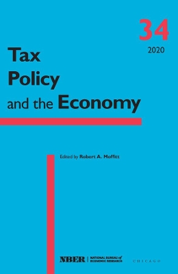 Tax Policy and the Economy, Volume 34 book