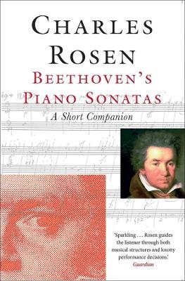 Beethoven's Piano Sonatas: A Short Companion book