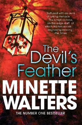 The The Devil's Feather by Minette Walters