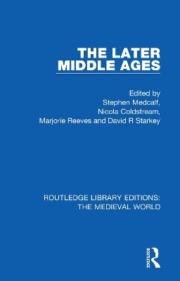 The Later Middle Ages book