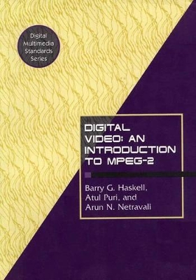 Digital Video: An Introduction to MPEG-2 book