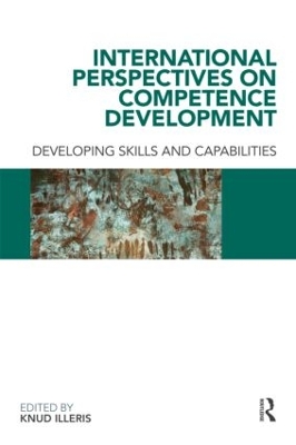 International Perspectives on Competence Development by Knud Illeris