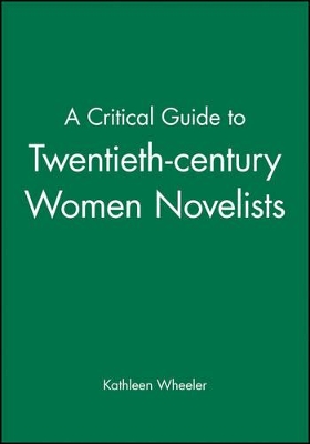 Critical Guide to Twentieth-century Women Novelists book