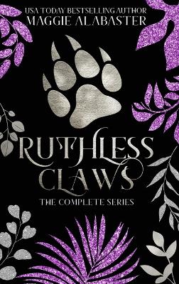 Ruthless Claws Complete Collection book