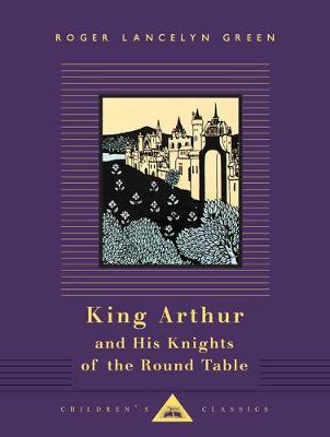 King Arthur and His Knights of the round Table book