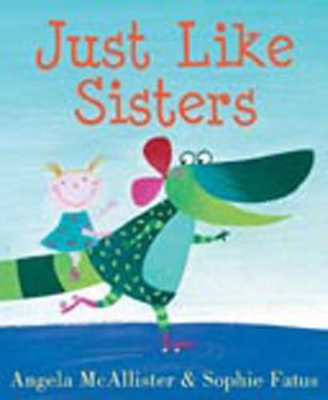 Just Like Sisters book