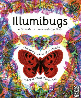 Illumibugs: Explore the world of mini beasts with your magic 3 colour lens book
