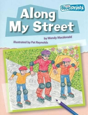 Blueprints Middle Primary A Unit 1: Along My Street book