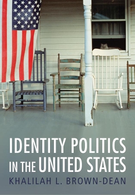 Identity Politics in the United States book