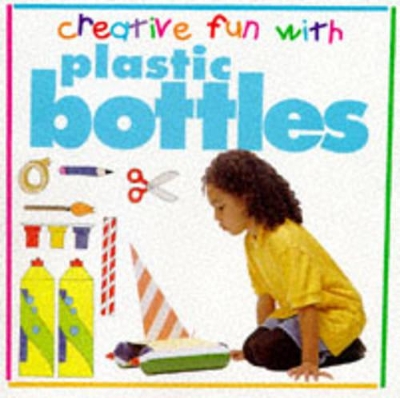 Plastic Bottles by Nikki Connor