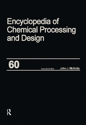 Encyclopedia of Chemical Processing and Design book