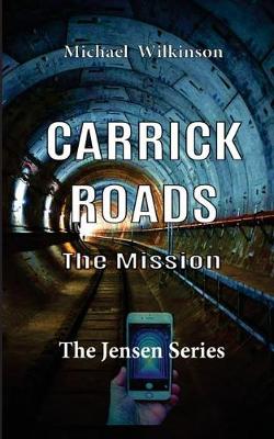Carrick Roads: The Mission book