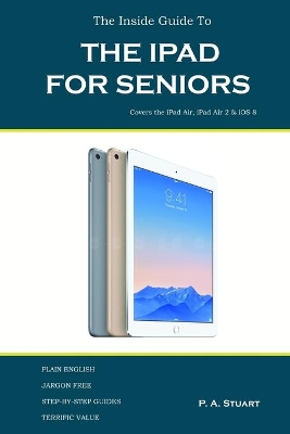 Inside Guide to the iPad for Seniors book