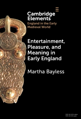 Entertainment, Pleasure, and Meaning in Early England book