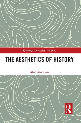 The Aesthetics of History book