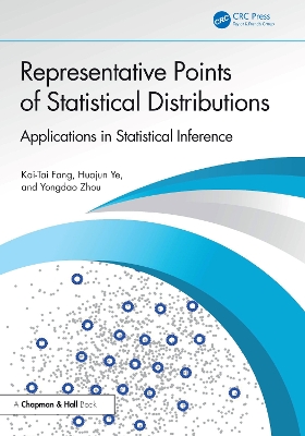 Representative Points of Statistical Distributions: Applications in Statistical Inference book