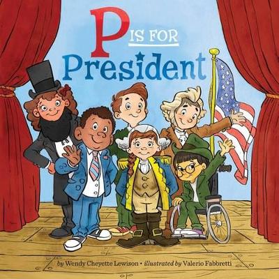 P is for President book