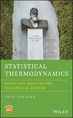 Statistical Thermodynamics: Basics and Applications to Chemical Systems book