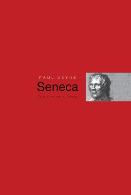Seneca: The Life of a Stoic by Paul Veyne