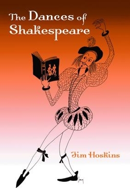 The Dances of Shakespeare by Jim Hoskins