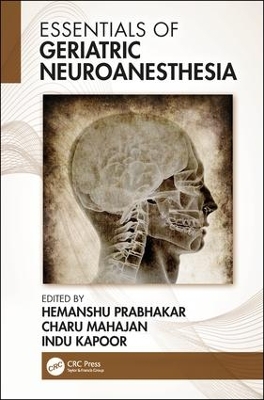 Essentials of Geriatric Neuroanesthesia book