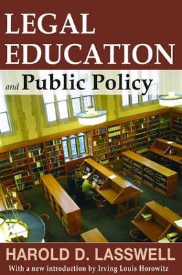 Legal Education and Public Policy book