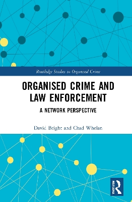 Organised Crime and Law Enforcement book