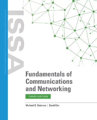 Fundamentals of Communications and Networking by Michael G. Solomon
