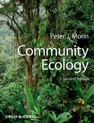 Community Ecology by Peter J. Morin