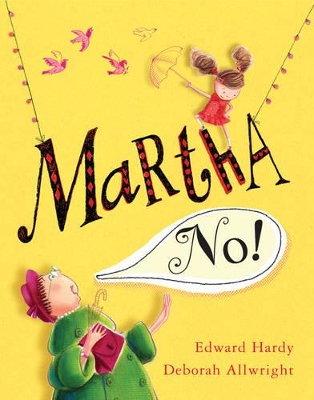 Martha, No! by Edward Hardy