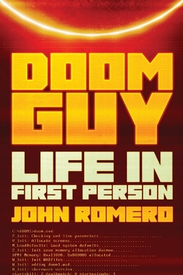 Doom Guy: Life in First Person book