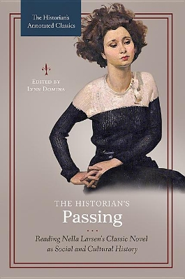 The Historian's Passing by Lynn Domina
