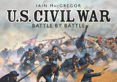 U.S. Civil War Battle by Battle book