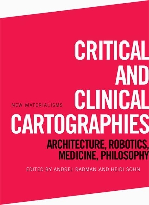 Critical and Clinical Cartographies book