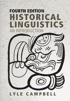 Historical Linguistics: An Introduction by Lyle Campbell