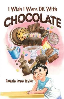 I Wish I Were Ok with Chocolate book