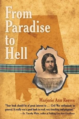 From Paradise to Hell by Marjorie Ann Reeves